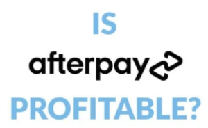 market analysis of Afterpay profitability